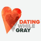 Dating While Gray podcast logo